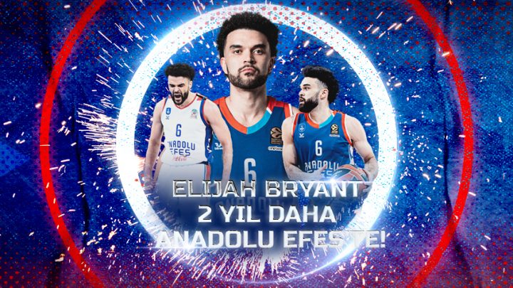 RESMİ: Anadolu Efes, Bryant ile 2 Yıllık Yeni Kontrat İmzaladı!