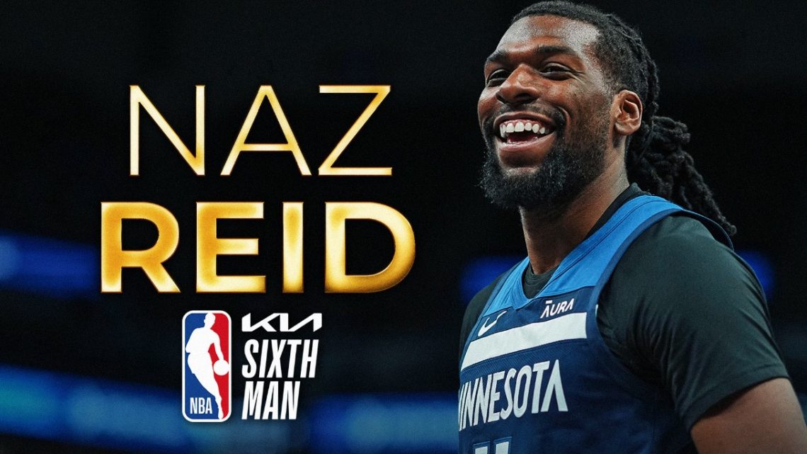 2023-24 NBA Sezonu Yılın Altıncı Adamı: Naz Reid 2023-24 NBA Sezonu Yılın Altıncı Adamı: Naz Reid