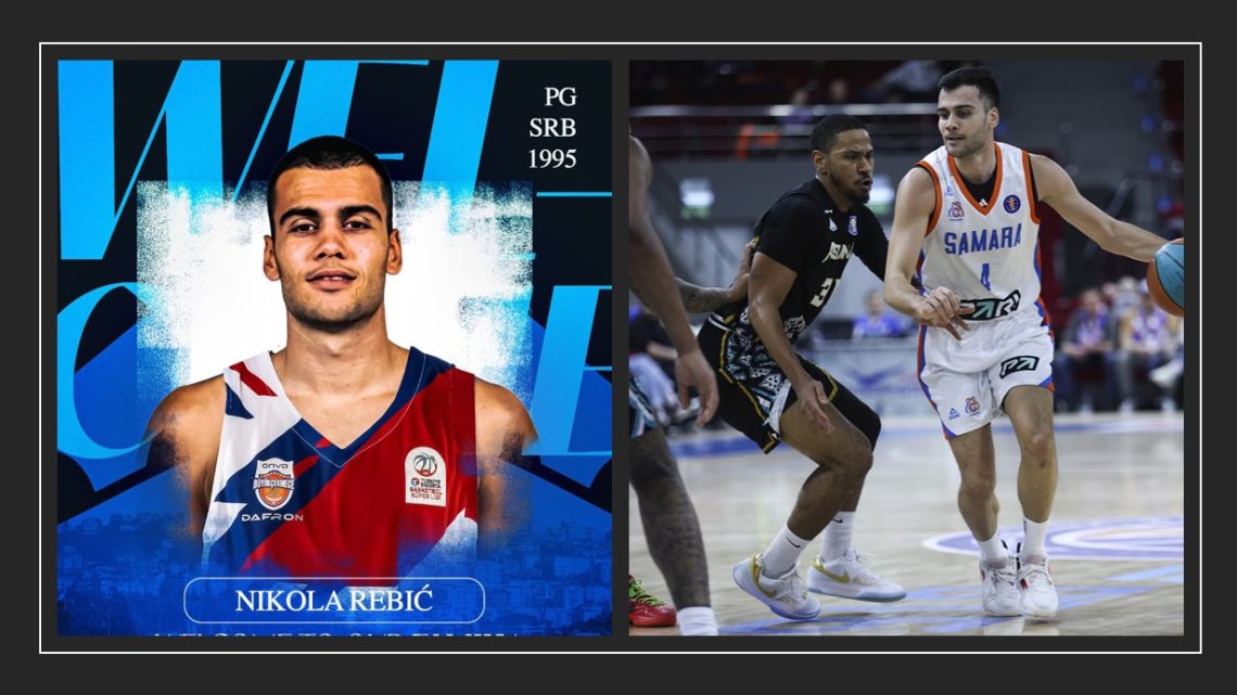 RESMİ: Büyükçekmece, Sırp Guard Rebic ile Anlaştı (Analiz)